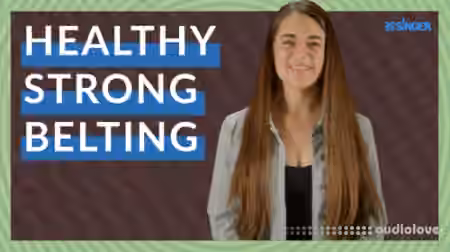 30 Day Singer Healthy and Strong Belting [TUTORiAL]