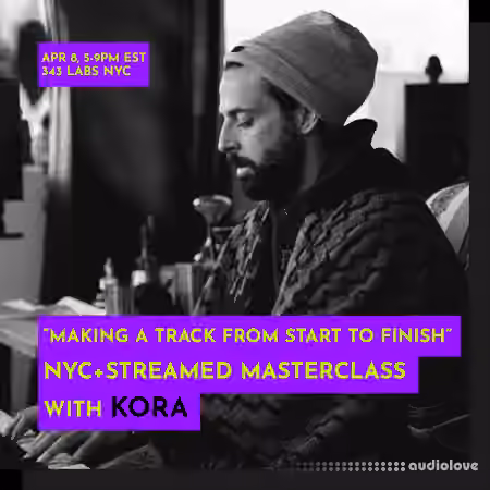 343 Pro Sessions Kora Making a Track from Start to Finish [TUTORiAL]