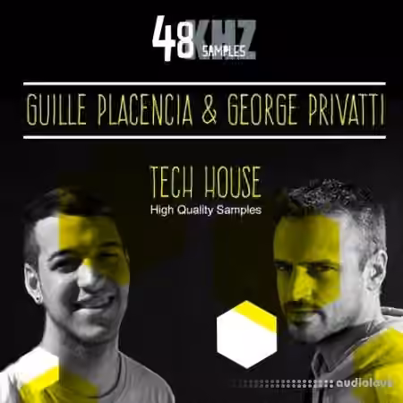 48Khz Samples Present Guille Placencia and George Privatti Tech House [WAV]