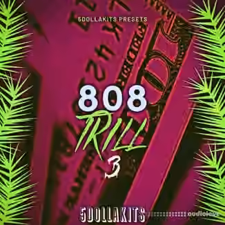 5DOLLAKITS 808 Trill 3 [WAV]