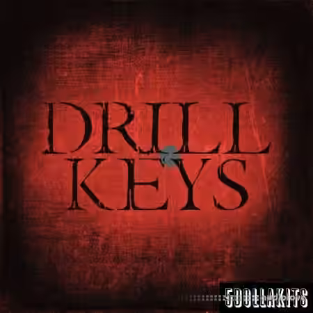 5DOLLAKITS Drill Keys [WAV]