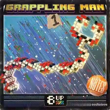 8UP Grappling Man: Notes 1 [WAV]