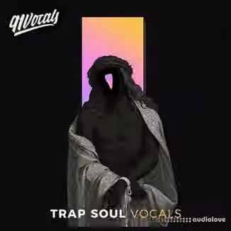91Vocals Trap Soul Vocals [WAV]