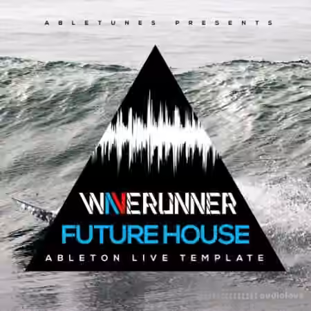 Abletunes Waverunner Future House Ableton Live Template [Ableton Live]