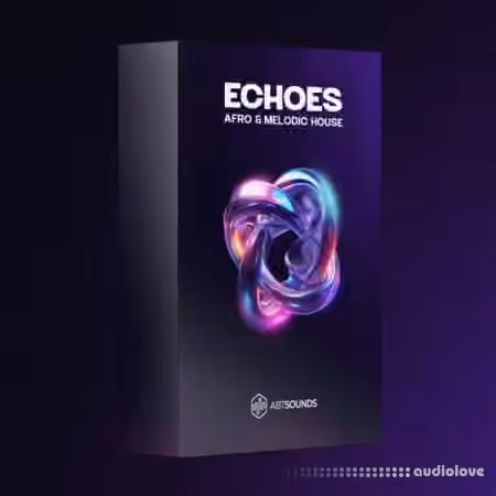 ABT Sounds Echoes Deluxe Edition [WAV, MiDi, Synth Presets, DAW Templates]