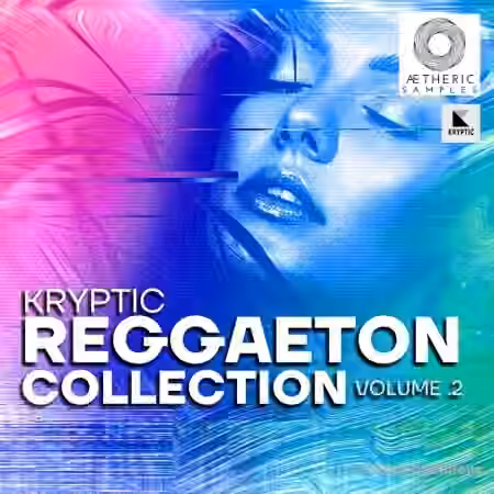 Aetheric Samples Reggaeton Collection Vol 2 [WAV, MiDi]