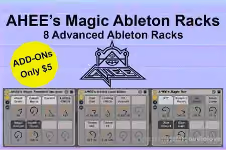 AHEE's Magic Ableton Racks (Add-Ons) (8 New Racks) [Ableton Live]