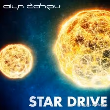 Aiynzahev Sounds Star Drive for Peak [Synth Presets]