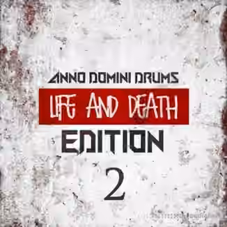 Anno Domini Drums Life and Death Edition 2 [WAV]