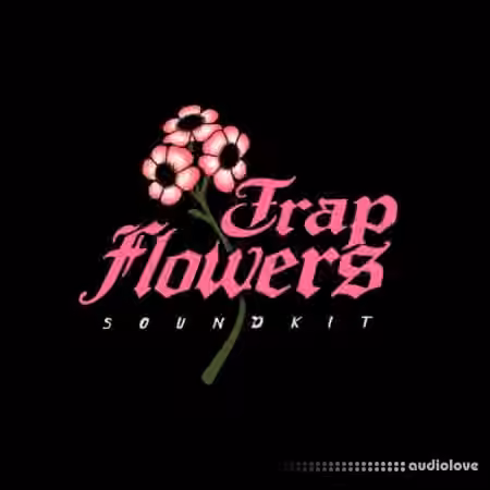 Aruni Trap Flowers Sound Kit [WAV, Synth Presets]