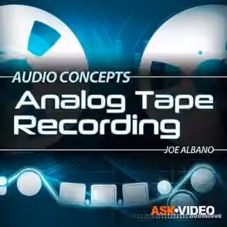 Ask Video Audio Concepts 107 Analog Tape Recording [TUTORiAL]