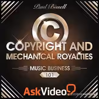 Ask Video Music Business 102 Mechanical Royalties and Licensing [TUTORiAL]