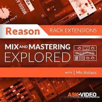 Ask Video Reason Rack Extensions 103 Mixing and Mastering Rig V4 Explored [TUTORiAL]