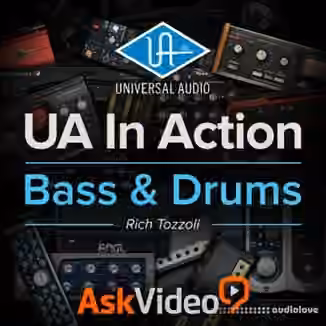 Ask Video Universal Audio 101 UA In Action Bass and Drums [TUTORiAL]