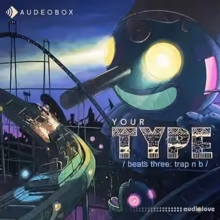 AudeoBox Your Type (Beats) 3 Trap'n B [WAV]