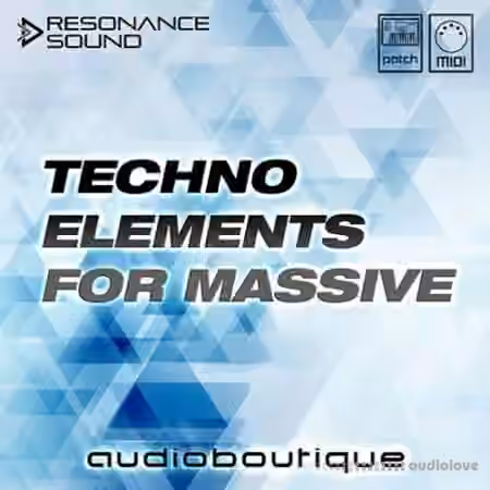 Audio Boutique Techno Elements for Massive [Synth Presets, MiDi]