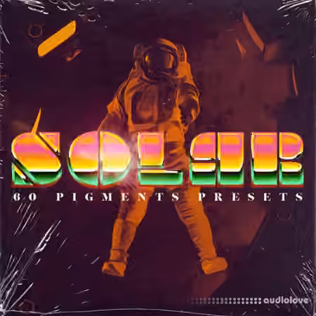 Audio Juice SOLAR (Pigments Bank) [Synth Presets]