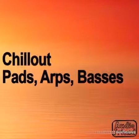 AudioFriend Chillout Pads Arps Basses [WAV]