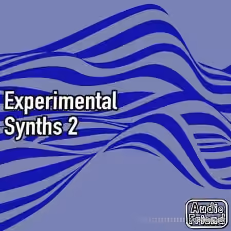 AudioFriend Experimental Synths 2 [WAV]