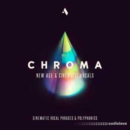 Audiomodern Chroma 2 New Age and Cinematic Vocals [WAV]