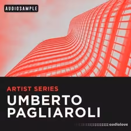 Audiosample Artist Series Umberto Pagliaroli [WAV]
