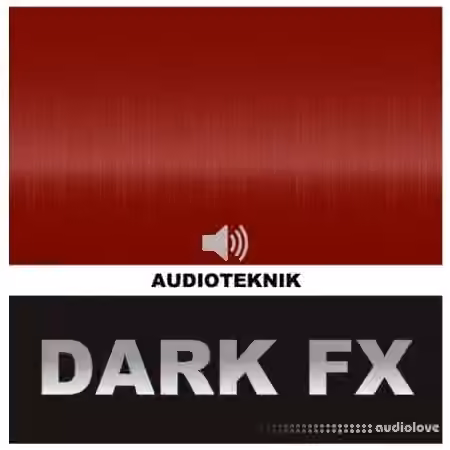 Audioteknik Dark FX [WAV]