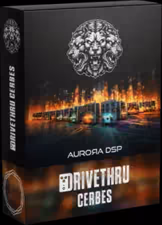 Aurora DSP DriveThru Cerbes v1.1.0 [WiN]