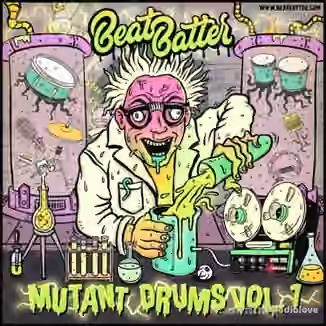 Beat Batter Mutant Drums V1 [WAV]