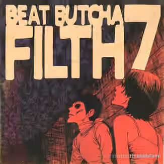 Beat Butcha Filth Vol.7 Drum Kit [WAV]