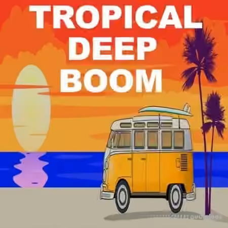 Beatrising Tropical Deep Boom [WAV]