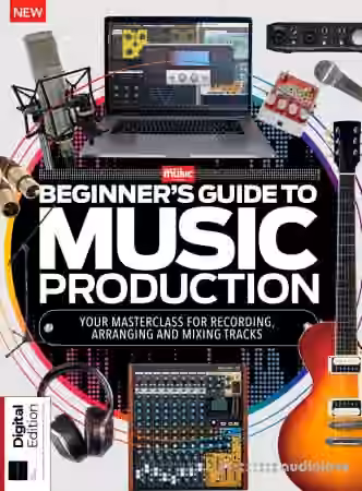 Beginner's Guide to Music Production 5th Edition, 2025
