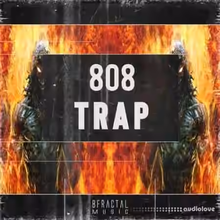 BFractal Music 808 Trap [WAV]