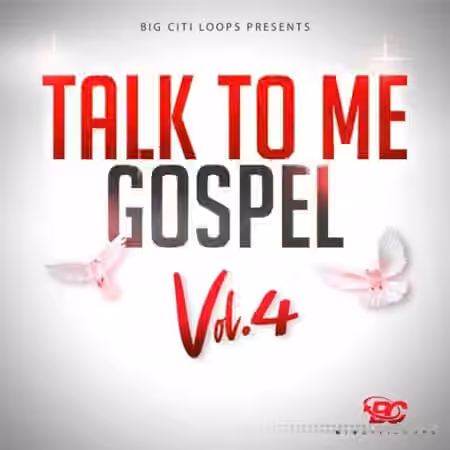 Big Citi Loops Talk To Me Gospel Vol.4 [WAV]