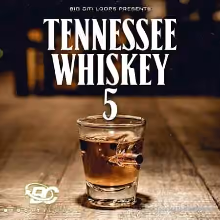 Big Citi Loops Tennessee Whiskey 5 [WAV]