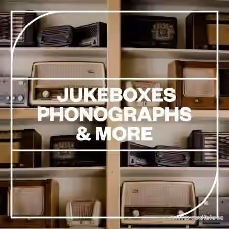Blastwave FX Jukeboxes, Phonographs, and More [WAV]
