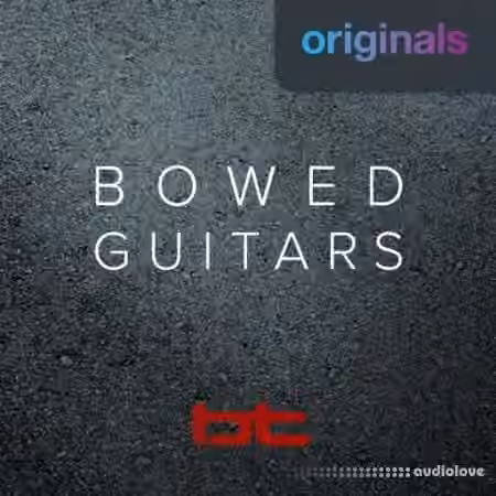 BT Bowed Guitars [WAV]