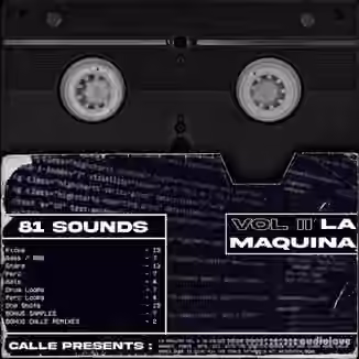 Calle La Maquina Vol.2 (Reggaeton Drum Kit) [WAV]