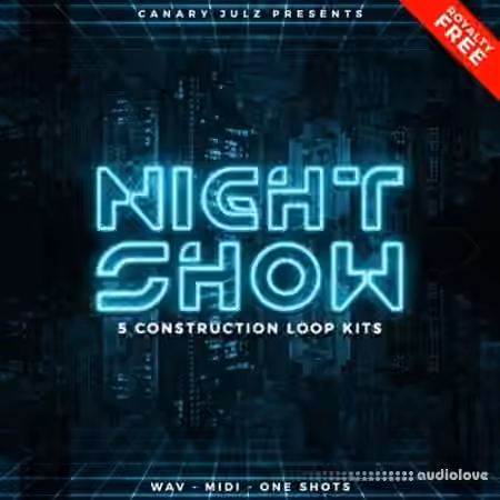 Canary Julz Night Show [WAV, MiDi]