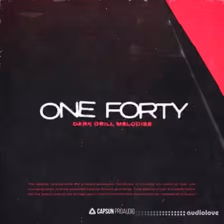 Capsun ProAudio ONE FORTY Dark Drill Melodies [WAV]