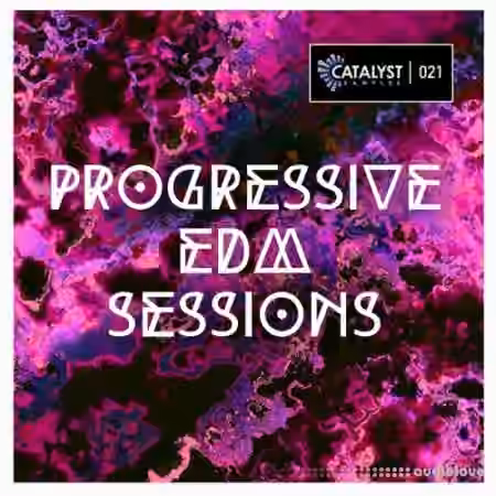 Catalyst Samples Progressive EDM Sessions by Slex [WAV, MiDi, Synth Presets]