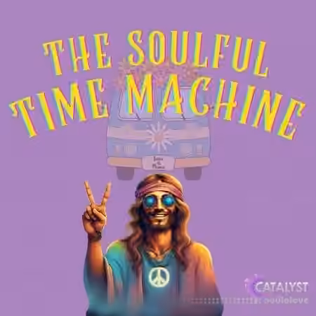 Catalyst Samples The Soulful Time Machine [WAV]