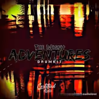 Certified Audio LLC The Misfit Adventures Drumkit [WAV]