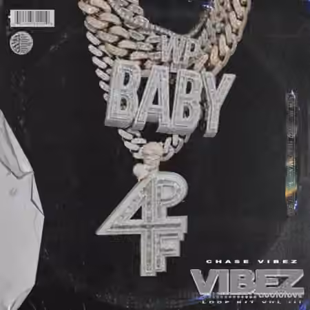 ChaseVibez 4PF Vibez Vol.3 (Loop Kit) [WAV]