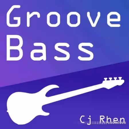 Cj Rhen Groove Bass [WAV]