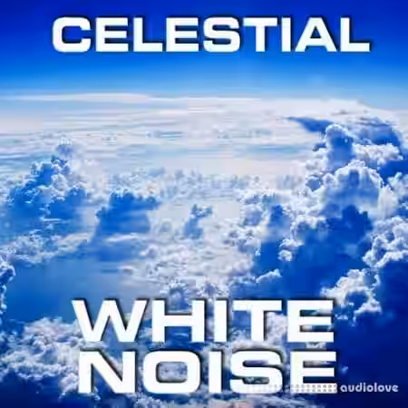 Cloud Nine Records Celestial White Noise [FLAC]