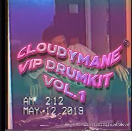 Cloudymane Vip Drumkit Vol.1 [WAV]