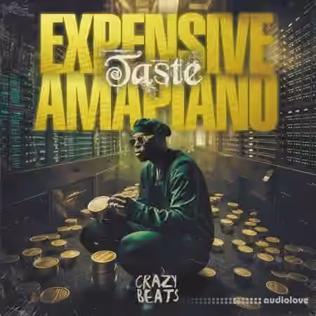 Crazy Beats Expensive Taste Amapiano [WAV, MiDi]
