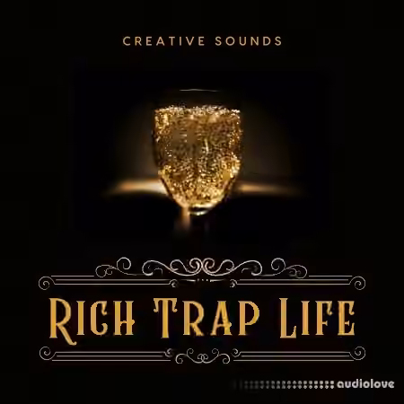 Creative Sounds Rich Trap Life [WAV]