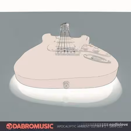DABRO Music Apocalyptic Ambient Guitar Vol.2 [WAV]
