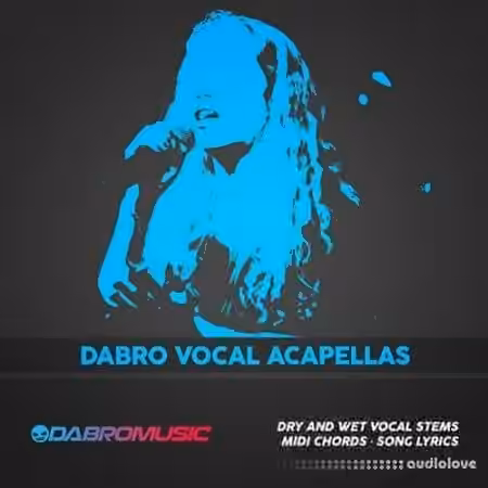 DABRO Music Dabro Vocal Acapellas [WAV, MiDi]